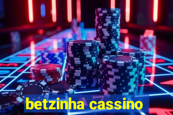 betzinha cassino